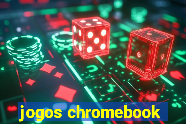 jogos chromebook